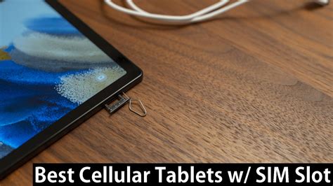 sim card tablet reviews.